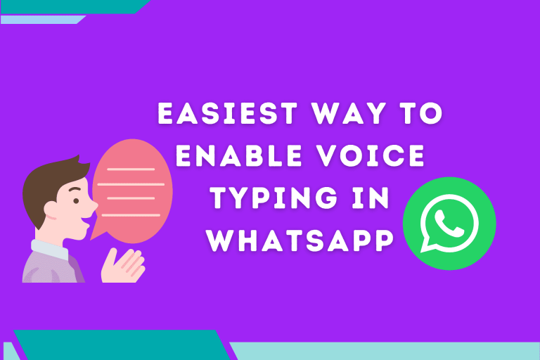 Easiest Way To Enable Voice Typing in WhatsApp