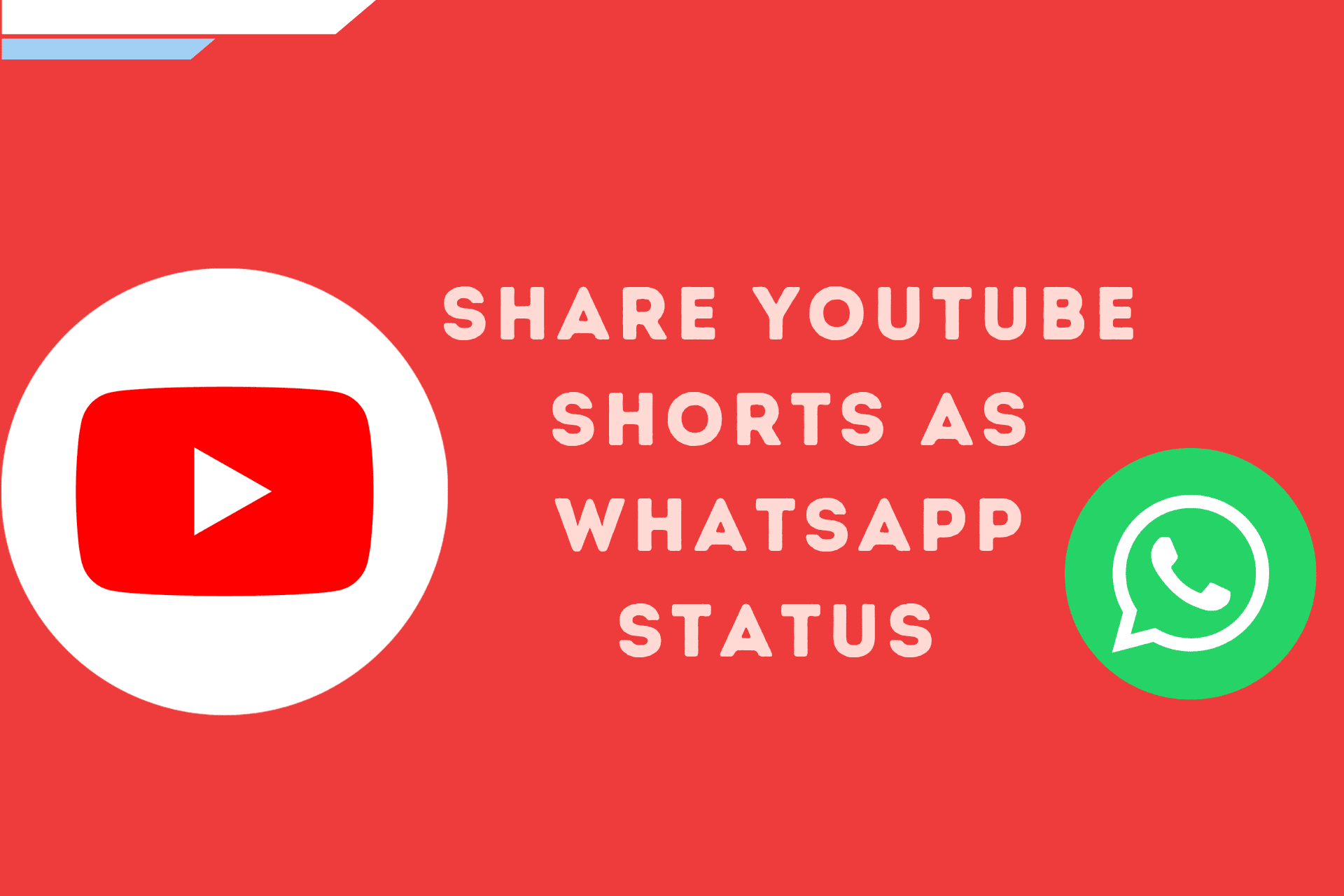 3 Easiest Ways To Share YouTube Shorts on WhatsApp