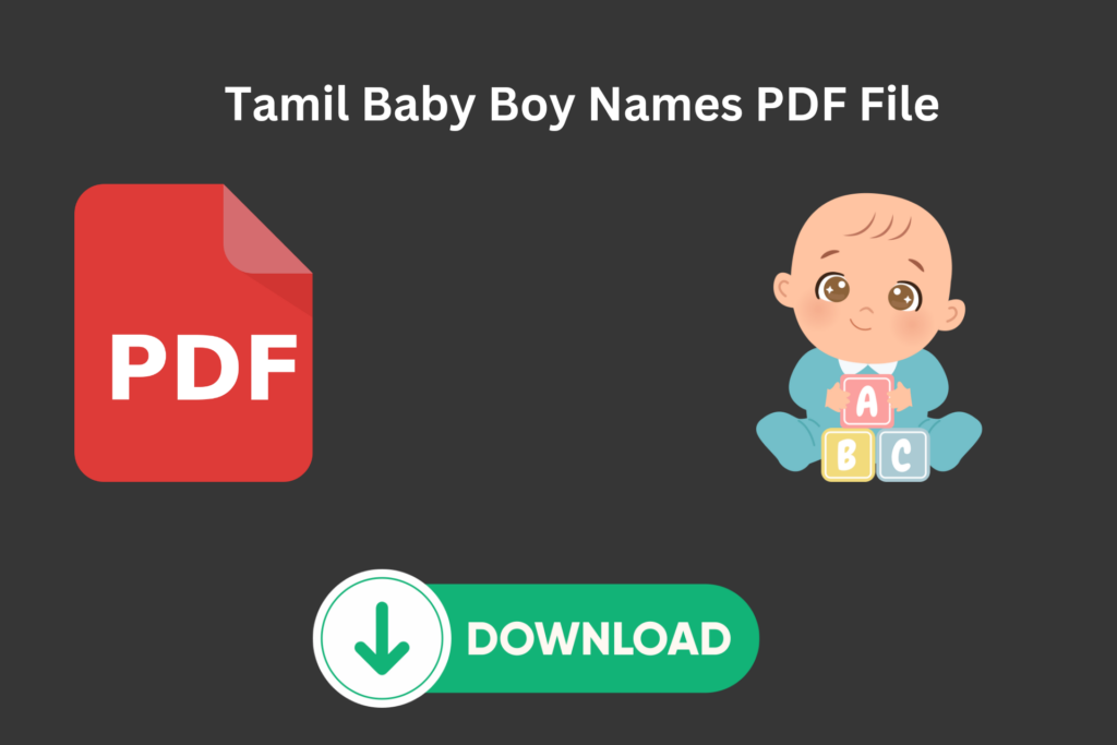 Download Tamil Baby Boy Names PDF file.